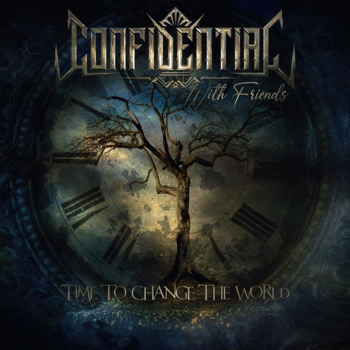 Confidential : Time to Change the World